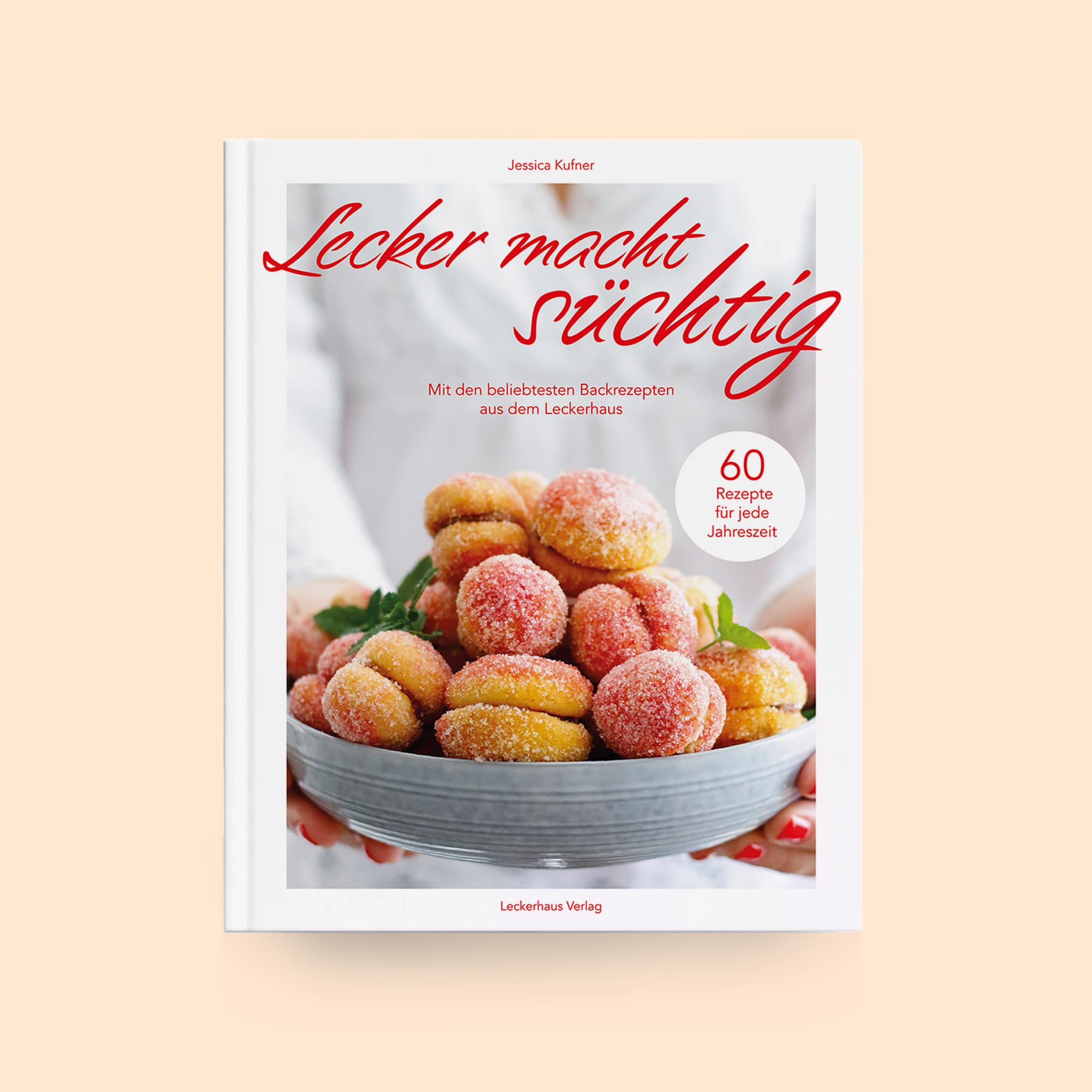 „Lecker macht süchtig“ – mit den beliebtesten Backrezepten aus dem Leckerhaus